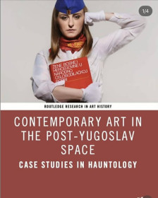 Промоција на книгата „Contemporary Art in the Post-Yugoslav Space: Case Studies in Hauntology" - Либертас